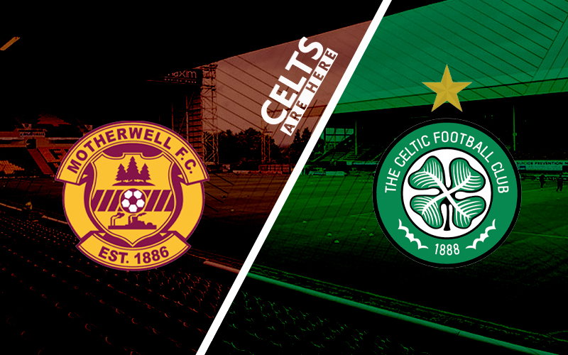 confirmed-celtic-team-to-face-motherwell-latest-celtic-news