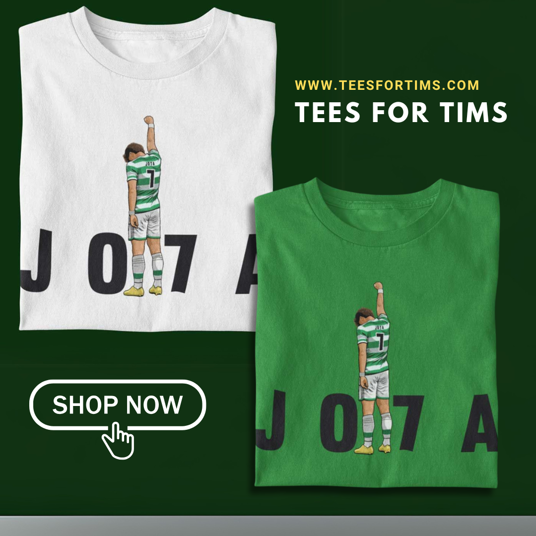 Tees for Tims - Jota Celtic